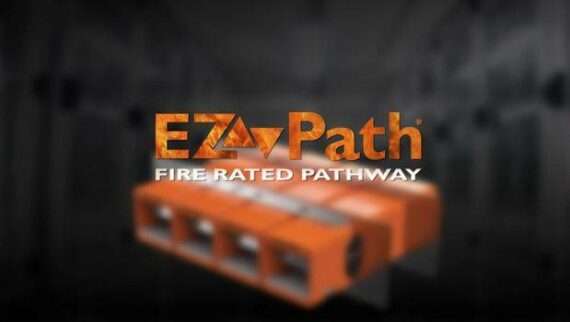 EZ-PATH® FIRE RATED CABLING SOLUTIONS